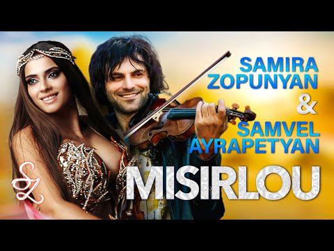 Samira Zopunyan and Samvel Ayrapetyan - Live concert (MISIRLOU)