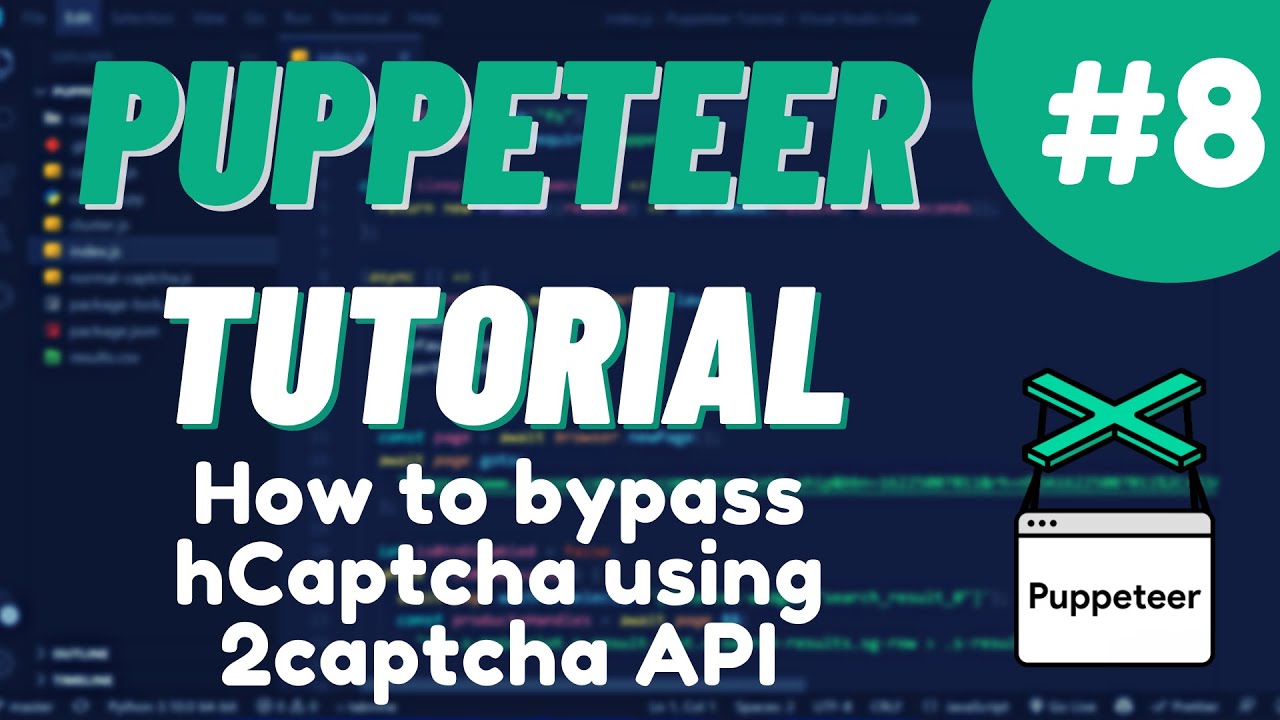 Урок №8 Nodejs Puppeteer - Как обойти / разгадать hCaptcha с помощью 2captcha API