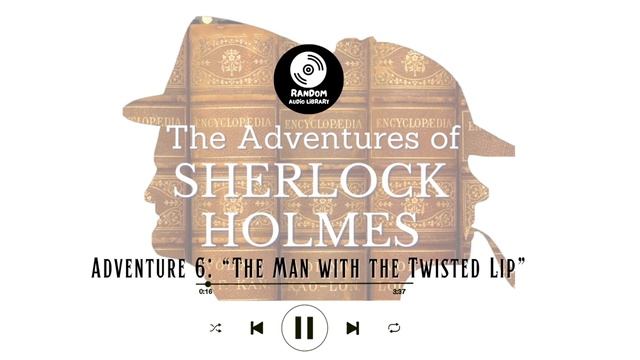 The Adventures of Sherlock Holmes: The Man with the Twisted Lip - Full Audiobook with Subtitles