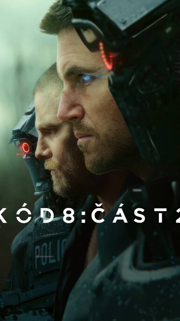 Код 8: Часть 2 / Code 8: Part II