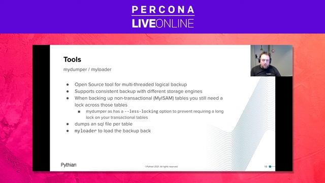Matthias Crauwels - Pythian - MySQL Backup Solutions in 2021 - Percona Live 2021