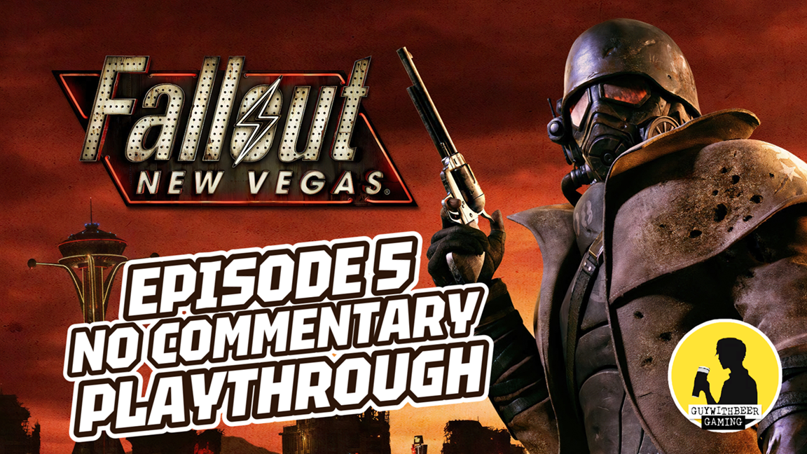 FALLOUT: NEW VEGAS | PLAYTHROUGH [EPISODE 5] NO COMMENTARY #fallout #playthrough #gameplay