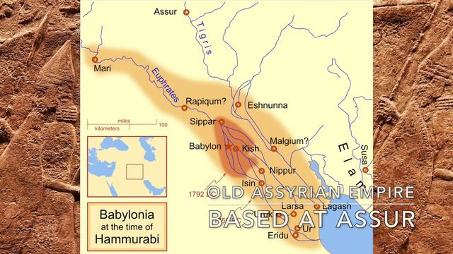 Hammurabi & the First Babylonian Empire