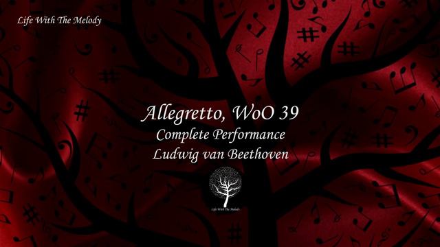 Allegretto (WoO 39) - Ludwig van Beethoven