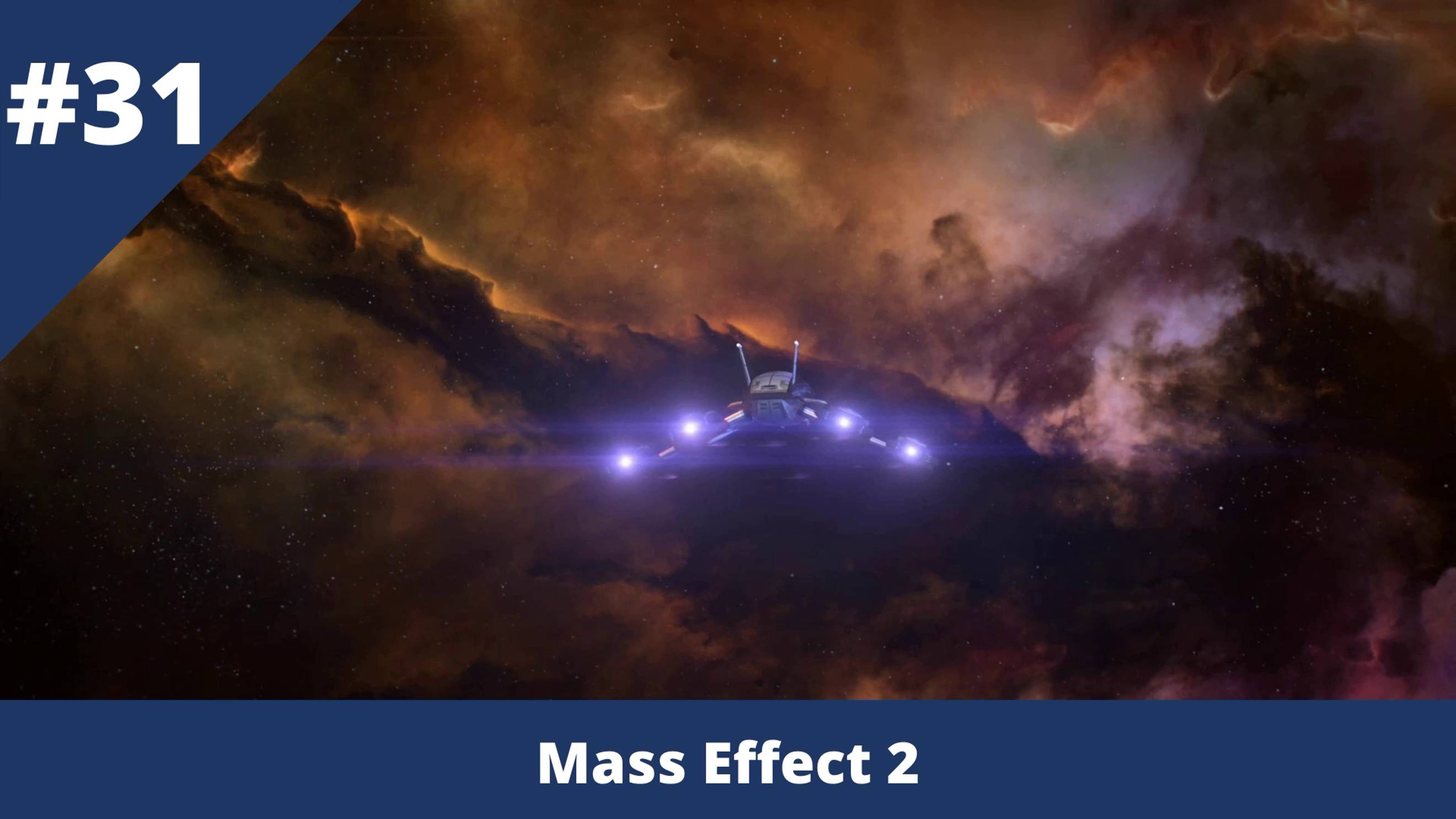 Mass Effect 2 - 31 - Самоубийственная миссия