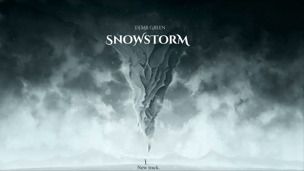 Dj Mr.Green - Snowstorm