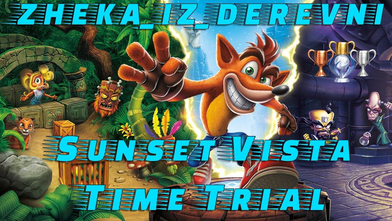 Crash Bandicoot N  Sane Trilogy _ Sunset Vista Time Trial (Gold 4_10_04)