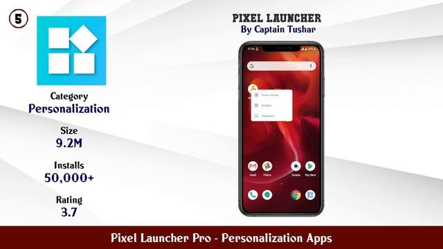 Top 10 Pixel Launcher Pro Android Apps