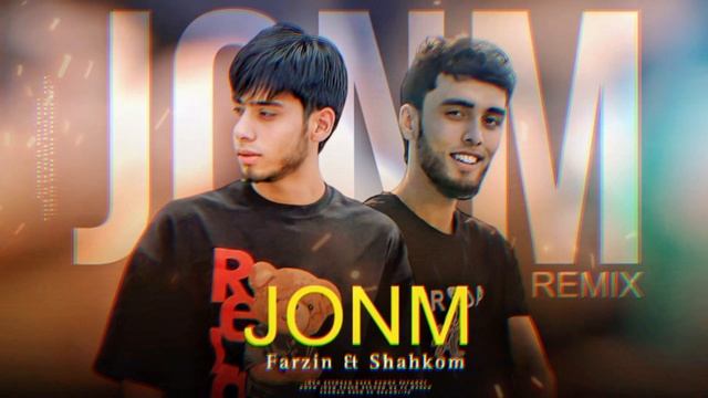 Farzin _ Shahkom - Чонм (Remix)  Jonm 2023