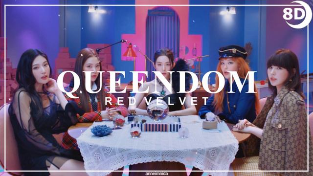 [8D] Red Velvet 레드벨벳 'Queendom'| BASS BOOSTED CONCERT EFFECT | USE HEADPHONES 🎧