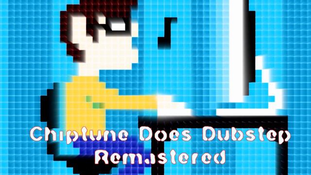 Chiptune Does Dubstep Remastered -- 8-bitDubstep -- Royalty Free Music