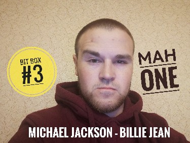 Michael Jackson - Billie Jean | Bit box | Ман One |