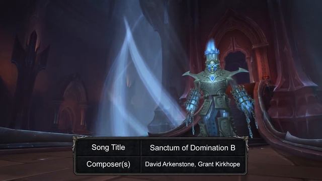 Sanctum of Domination - Music of WoW Shadowlands: Chains of Domination