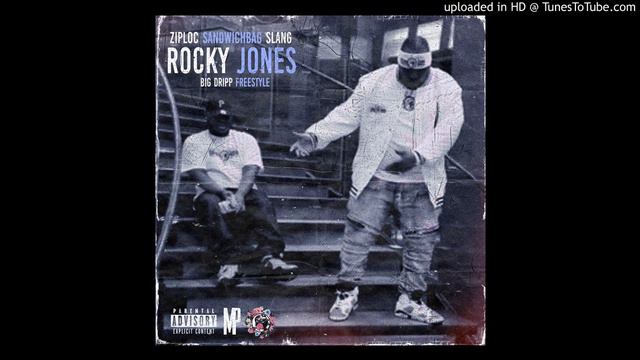Big Dripp Freestyle- Ziploc Sandwichbag Slang x Rocky Jones