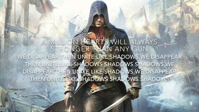 Shadows By TryHardNinja (Assassin’s Creed Unity Lyrics Video)