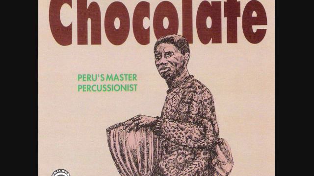 Chocolate - Peru Masters Percussionist