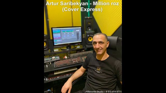 Artur Saribekyan - Million roz (Cover Express)