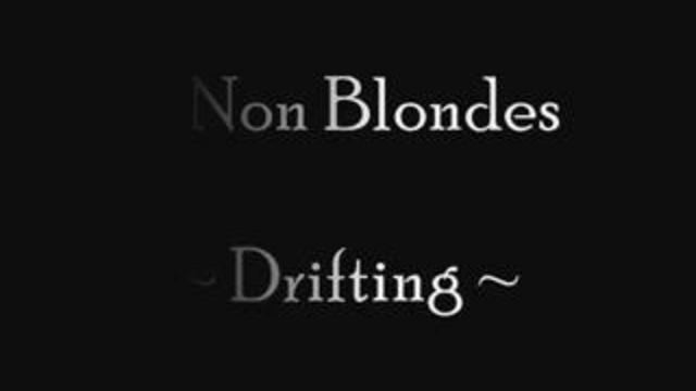 4 Non Blondes - Brifting