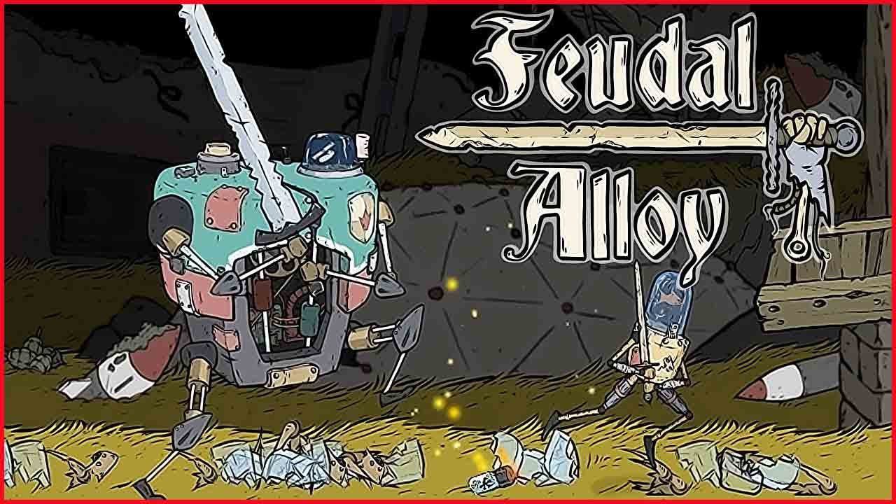 Feudal Alloy ➤Прохождение #4 ➤ РОБОТЫ НЕ ПОТЕЮТ.