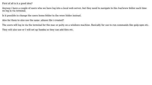 Ubuntu: Set all users' $HOME to /var/www and use system-wide aliases