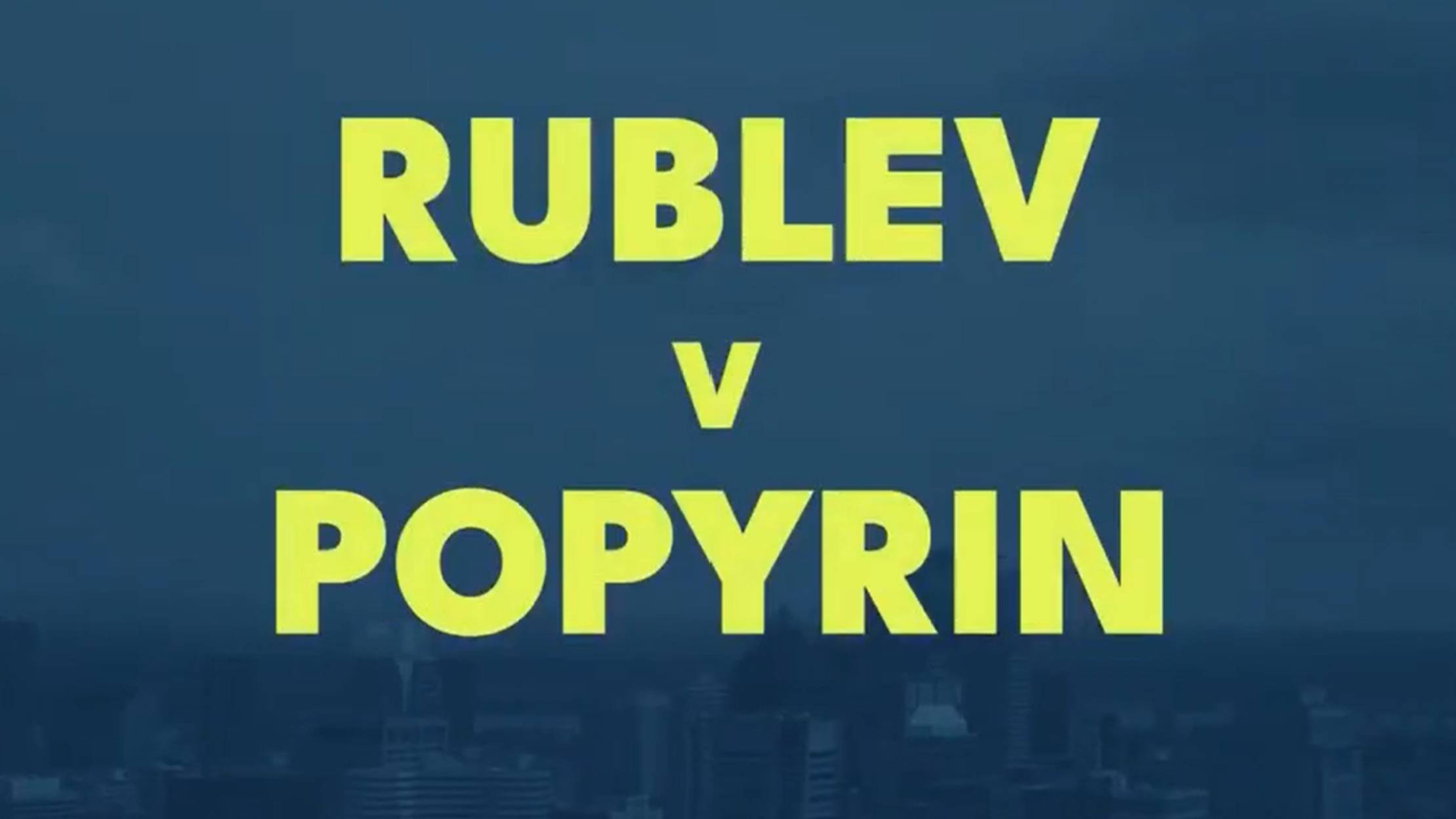 Andrey Rublev vs Alexei Popyrin For The Title | Montreal 2024 Final