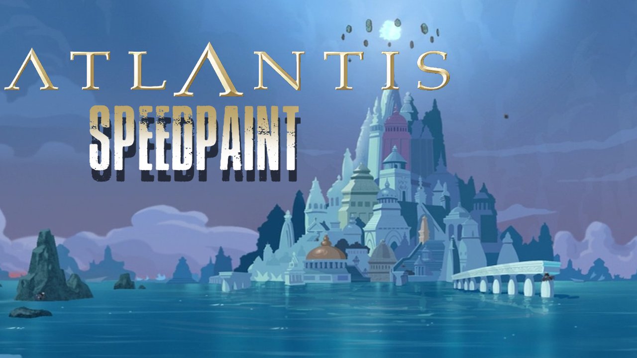 Speedpaint?Atlantis: The Lost Empire?