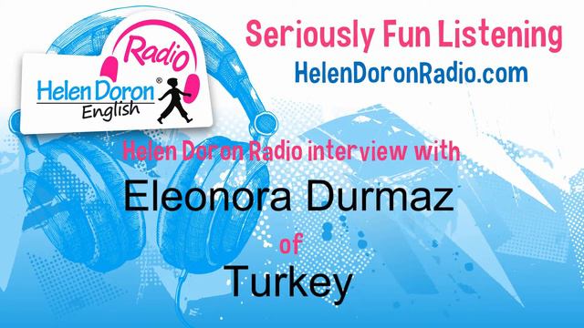 Interview with Eleonora Durmaz - Master Franchisor Helen Doron Turkey