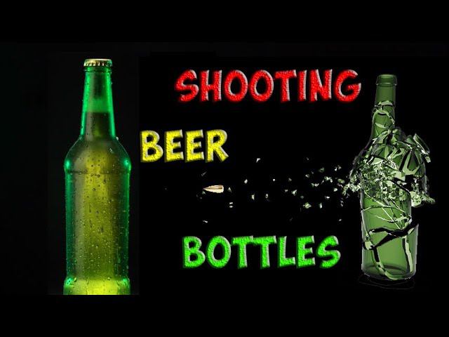 Shooting at beer bottles from short distances