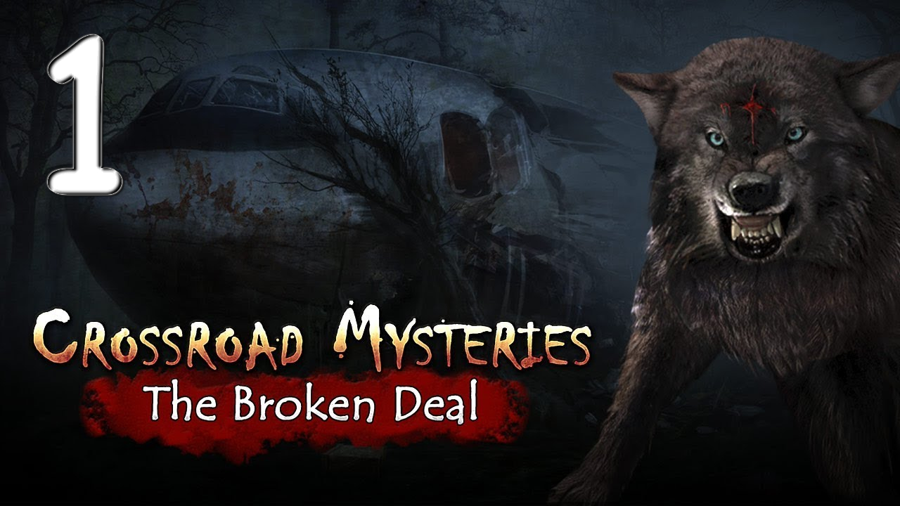 Crossroad Mysteries: The Broken Deal № 1