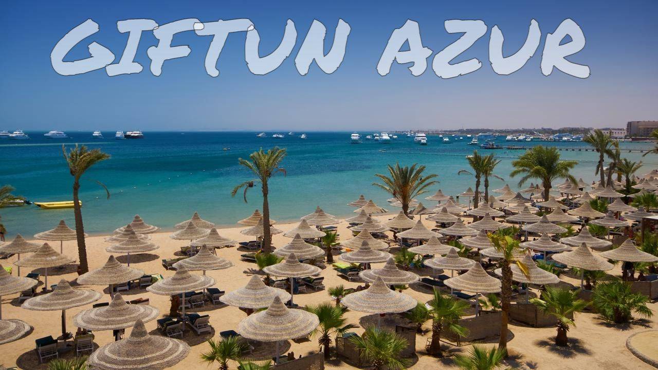 Лучший бюджетный отель 3 звезды в Хургаде на первой линии Giftun Azur beach resort hotel