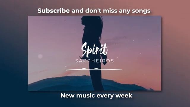 _Spirit_ by @Sappheiros 🇺🇸 [Chill Background Music For Videos]