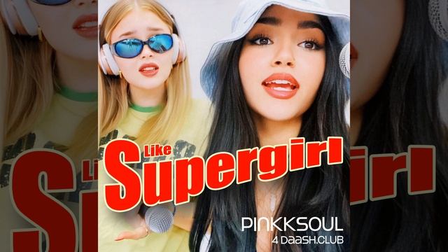 Like Supergirl