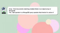 Array : Find documents matching multiple fields in an object array in MongoDB