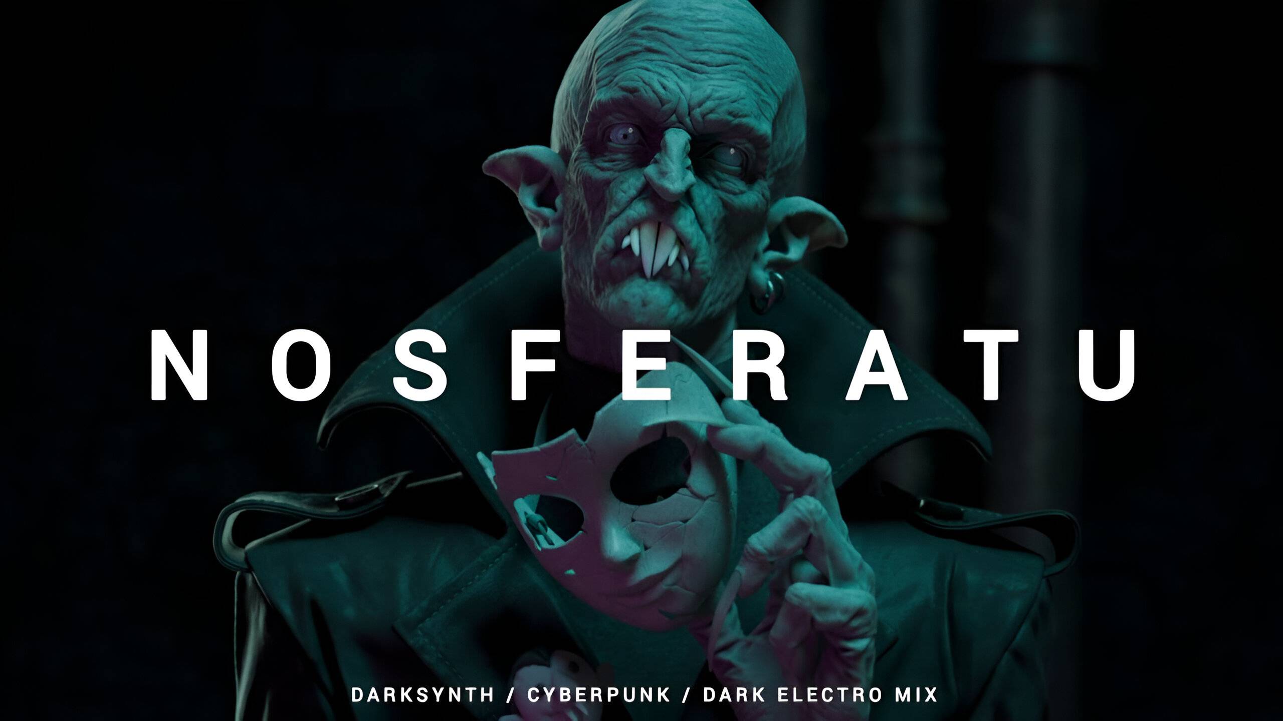 Darksynth / Cyberpunk / Dark Electro Mix 'NOSFERATU'