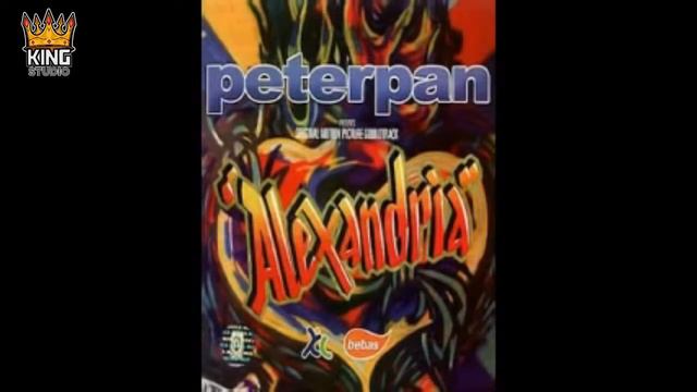 PETERPAN - FULL ALBUM ALEXSANDRIA