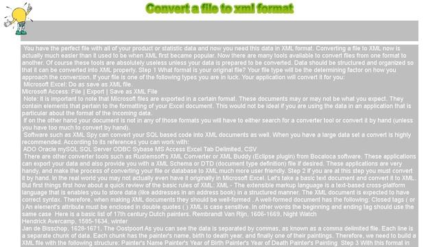 How to : Convert a file to xml format