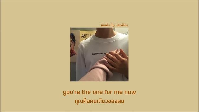 [SUBTHAI] Gabe Bondoc - The one แปลไทย