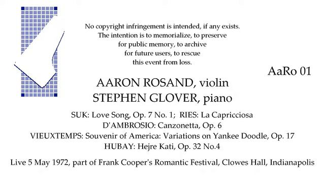 AARON ROSAND and STEPHEN GLOVER play SUK, RIES, D'AMBROSIO, VIEUXTEMPS, HUBAY   Live 1972