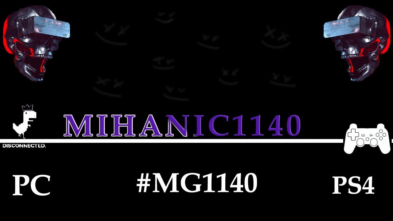 Промо ролик канала MIHANIC1140