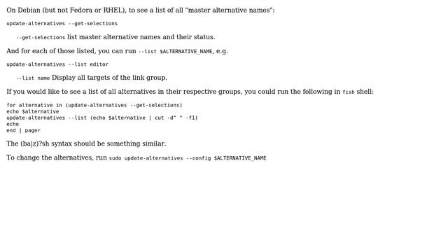 Is there a way to list all configurable `alternatives` (symlinks for similar commands) on the...