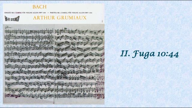 BACH: Sonata for Solo Violin No. 3 in C major BWV 1005