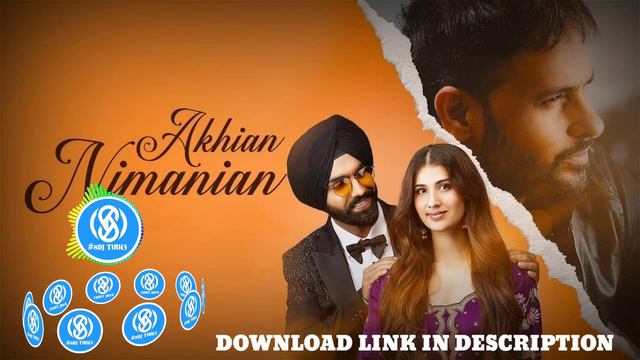 Akhian Nimanian (8D Audio) | Amrinder Gill | Ammy Virk | Latest Punjabi Song 2023 | 8DJ TUNES