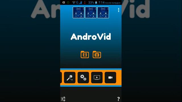 Обзор приложения AndroVid PRO