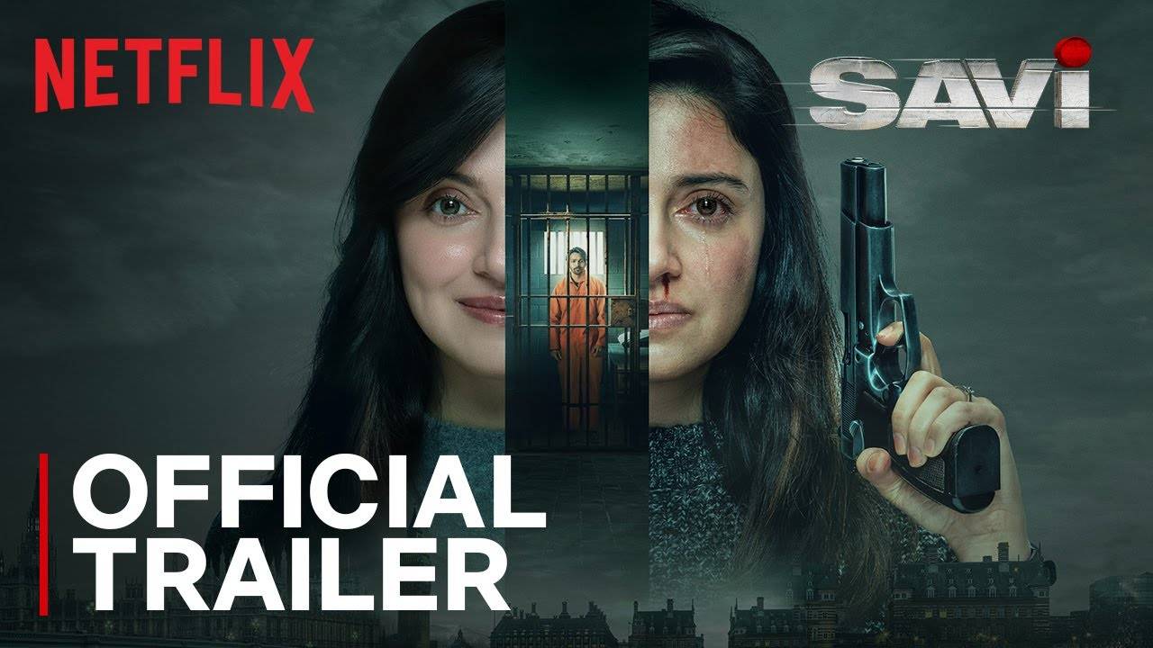 The Savi Movie - Official Trailer | Netflix