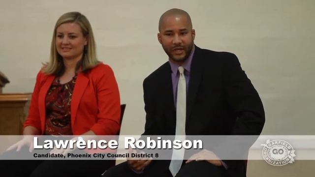 Garfield Organization Present Phx City Council D8 Forum