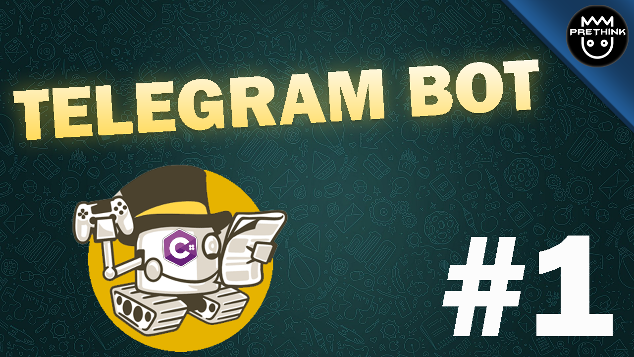 Как создать Telegram бота за 10 минут на C#