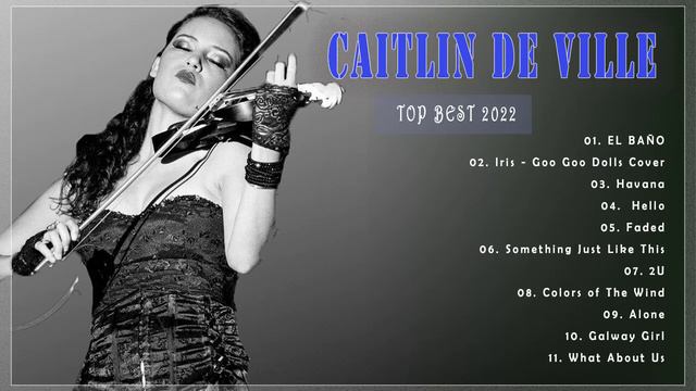 Caitlin De Ville Instrumental Violin 2022 | violin covers of popular songs 🎻 | shape of you