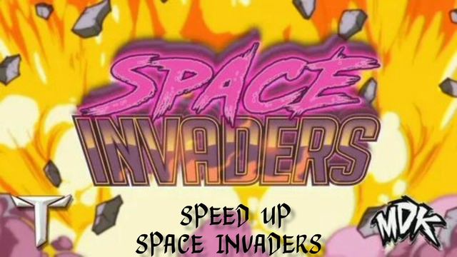 SPACE INVADERS SPEED UP