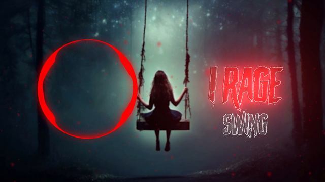 SWING | I RAGE