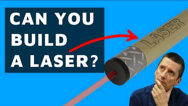 How does Laser work? Can you build one at home? | Zachariah Peterson